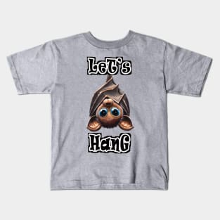 Let's Hang Kids T-Shirt